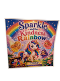 Sparkle and The Kindness Rainbow